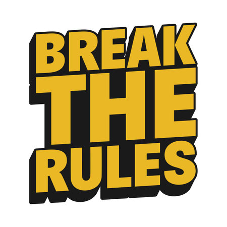 Break the Rules Motivational Typographic Quote Design.のイラスト素材