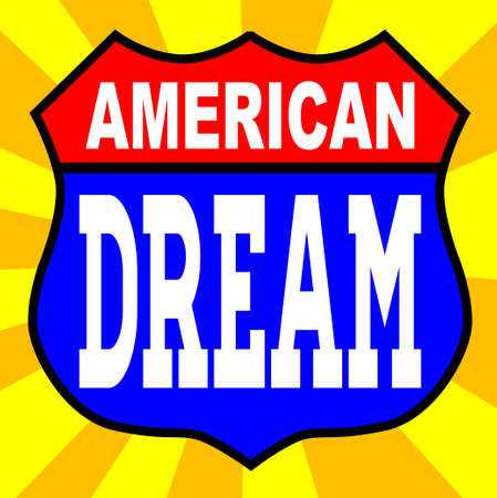 Route 66 style traffic sign with the legend American Dreamのイラスト素材