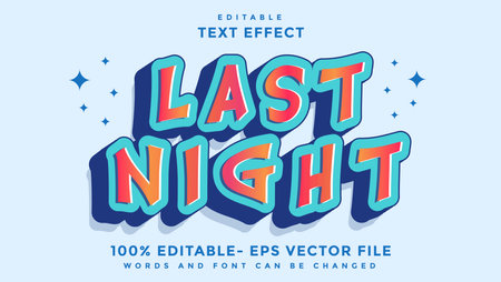 3d Minimal Word Last Night Editable Text Effect Design Template, Effect Saved In Graphic Styleのイラスト素材