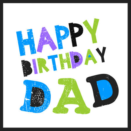 Retro Happy birthday card on grunge background. Happy birthday dad, Vector illustrationのイラスト素材