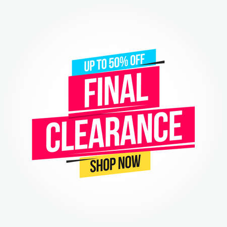 Final Clearance 50% Off Shop Now Advertisement Labelのイラスト素材