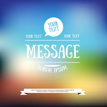 Abstract vector blurred background with message text typography and bubbleのイラスト素材