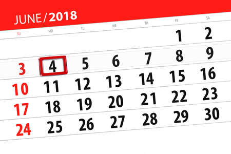 Calendar, day, month, business, concept, diary, deadline, planner, state holiday, table, color illustration, 2018, june 4の写真素材