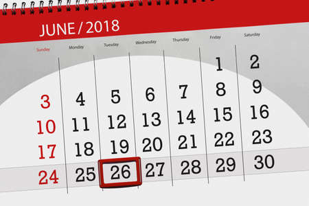 Calendar planner for the month, deadline day of the week, tuesday, 2018 june 26の写真素材