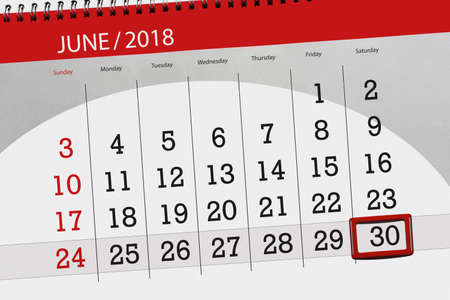Calendar planner for the month, deadline day of the week, saturday, 2018 june 30の写真素材
