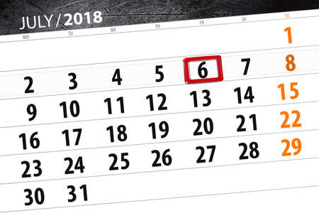 Calendar planner for the month, deadline day of the week, friday, 2018 july 6の写真素材