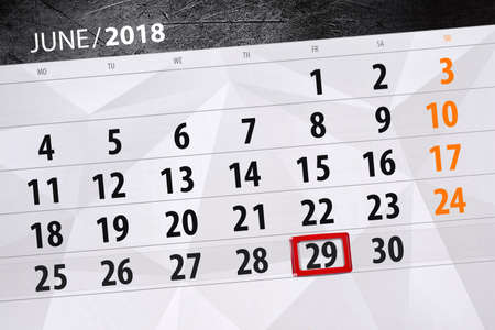 Calendar planner for the month, deadline day of the week, friday 2018 june 29の写真素材