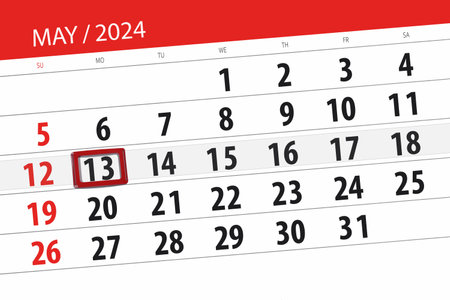 Calendar 2024, deadline, day, month, page, organizer, date, May, monday, number 13.の写真素材