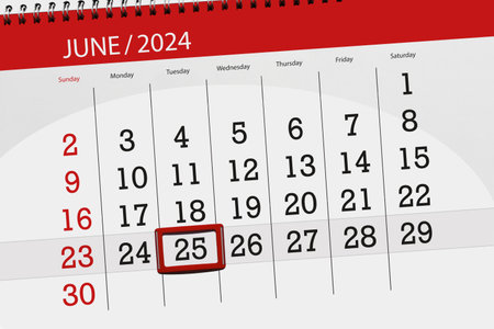Calendar 2024, deadline, day, month, page, organizer, date, June, tuesday, number 25.の写真素材