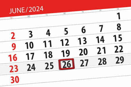 Calendar 2024, deadline, day, month, page, organizer, date, June, wednesday, number 26.の写真素材