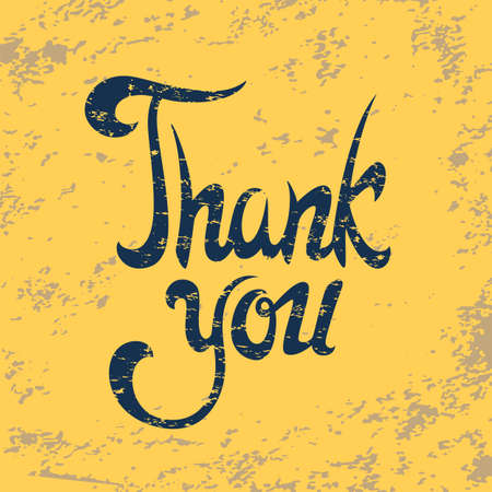 Old, grunge stile Thank you background. Hand lettering. Handmade calligraphy. Template for your projects. Vector illustration.のイラスト素材