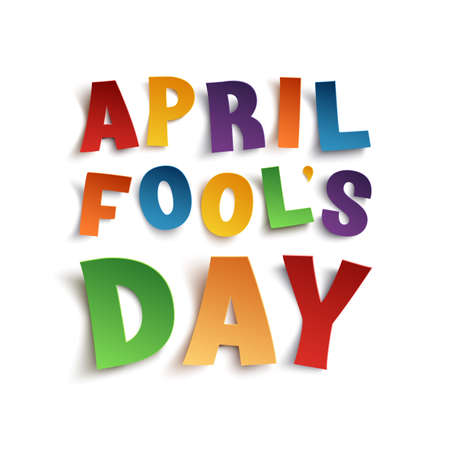 April Fools Day background. Colorful curved paper typeface isolated on white background. illustration.のイラスト素材