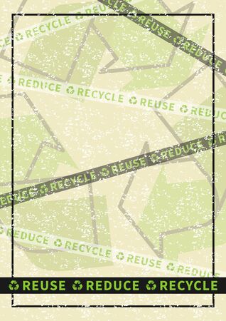Reuse Reduce Recycle vector illustration. Eco friendly ecological creative concept with recycle sign. Vertical eco poster on grunge texture background graphic design.のイラスト素材