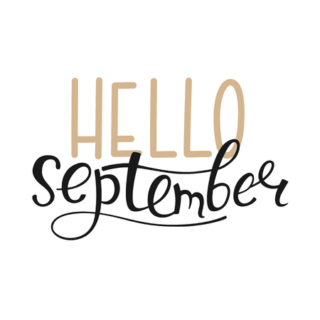 Hello september hand lettering phrase. Hand drawn vector illustration.のイラスト素材
