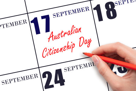 September 17. Hand writing text Australian Citizenship Day on calendar date. Save the date. Holiday. Important date. Day of the year concept.の写真素材