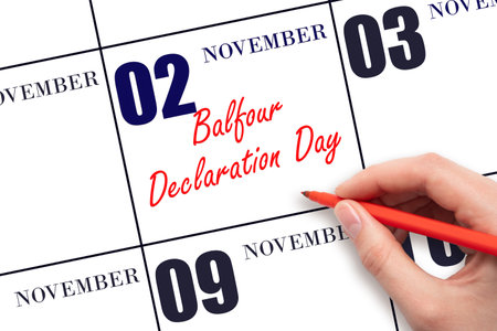 November 2. Hand writing text Balfour Declaration Day on calendar date. Save the date. Holiday. Important date. Day of the year concept.の写真素材