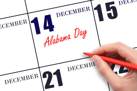 December 14. Hand writing text Alabama Day on calendar date. Save the date. Holiday. Day of the year concept.の写真素材