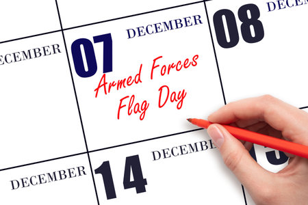 December 7. Hand writing text Armed Forces Flag Day on calendar date. Save the date. Holiday. Day of the year concept.の写真素材