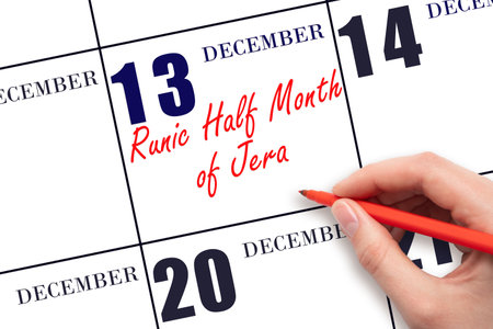 December 13. Hand writing text Runic Half Month of Jera on calendar date. Save the date. Holiday. Day of the year concept.の写真素材