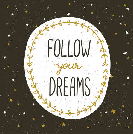Boho template with inspirational quote lettering - Follow your dreams. Vector space print design with wreath and stylish lettering phrase.のイラスト素材