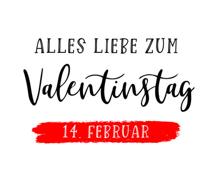 Hand sketched Alles liebe zum Valentinstag German quote, meaning Happy Valentines day. Romantic calligraphy phraseのイラスト素材