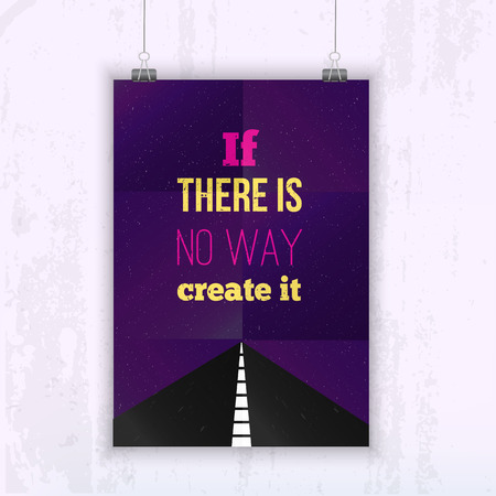 Inspirational Quote If you can not find a way create one - poster mock up for your wall with starry night and way on backgroundのイラスト素材