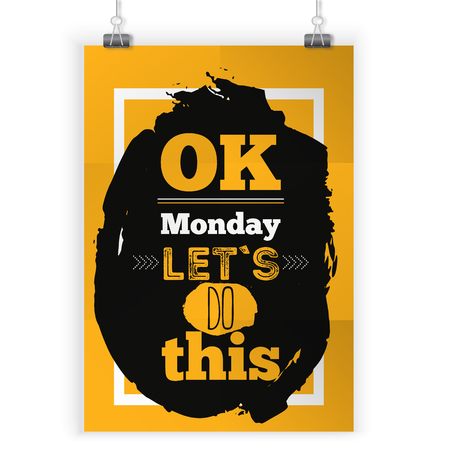 Ok Monday Lets Do This Typography quote. Start of the week, new beggining. Can be used for poster, t-shirt, print, card, banner.のイラスト素材
