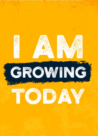 I am growing today positive affirmation, positive quote, motivation concept bannerのイラスト素材