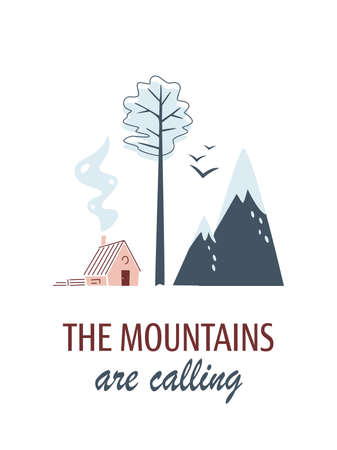 Minimalistic card with mountains, spruce, house and birds on white background. The mountains are calling. travel concept. Landscape in limited colours. vector illustration.のイラスト素材