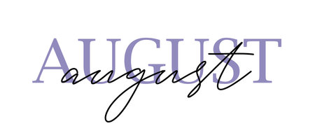 Hand drawn hello august lettering with soft color