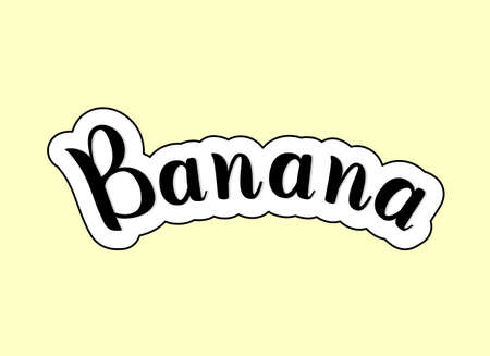 Banana. Handwritten calligraphic text with white and black stroke on yellow background. Name of fruit. Lettering illustrationのイラスト素材