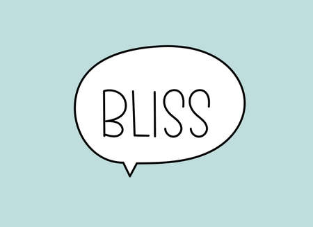 Bliss inscription. Handwritten lettering illustration. Black vector text in speech bubble. Simple outline markerのイラスト素材