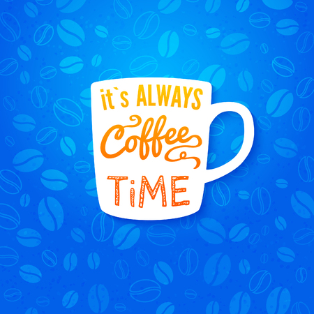 It is always coffee time  Poster with coffee cups on a bright cheerful background  Cutout paper style  のイラスト素材