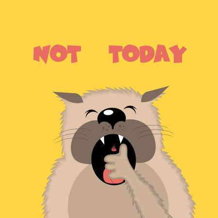 Ð¡ute yawning cat with an inscription - not today. vector illustration.のイラスト素材