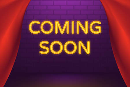 Coming soon neon light sign. luminous letters on brick wall background. Scene with red silk velvet curtain. Event poster. Vector eps 10.のイラスト素材