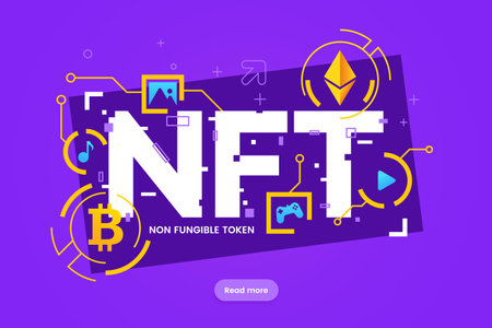 NFT concept illustration. Non Fungible Token infographic banner design - text with abstract graphic elements. Blockchain technology in digital art. Vector illustration for website, online service.のイラスト素材
