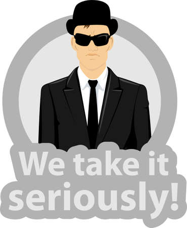 illustration of a serious business man wearing a black suit , sunglasses and hat in a circle with text - we take it seriouslyのイラスト素材