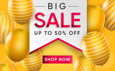 3d poster of Big Sale on label realistic design. Discount price to 50 percent off. Shop now. Flyer template for website background with yellow balloons. Vector illustration of advertising web bannerのイラスト素材