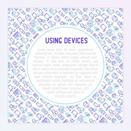 Using devices concept with thin line icons: gadget, tablet in hands, touchscreen, fingerprint, laptop, wireless headphones. Modern vector illustration for banner, web page, print media.のイラスト素材