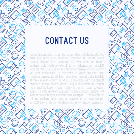 Contact us concept with thin line icons of telephone, fax, operator call center, e-mail, chat bot, pointer, feedback. Modern vector illustration for banner, web page, print media.のイラスト素材