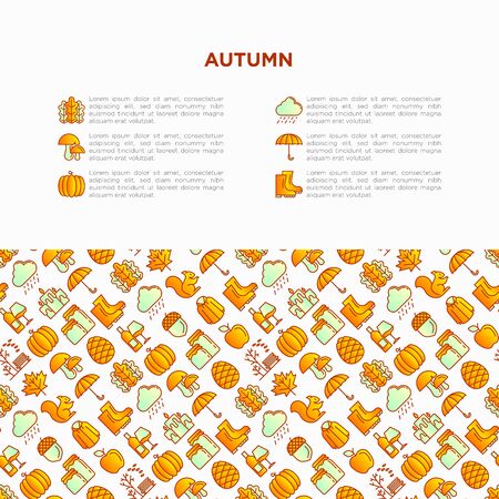 Autumn concept with thin line icons: maple, mushrooms, oak leaves, apple, pumpkin, umbrella, rain, candles, acorn, rubber boots, raincoat, pinecone, squirrel. Vector illustration, print media templateのイラスト素材
