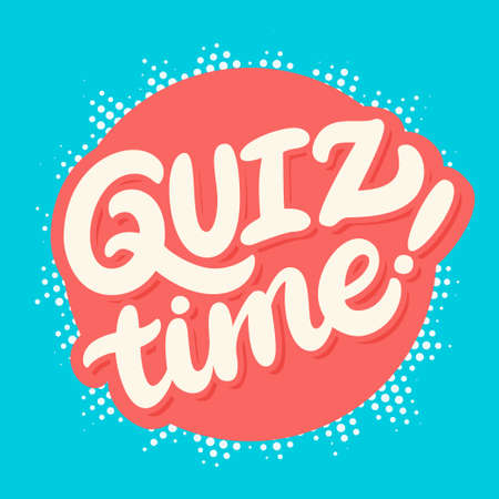 Quiz time banner. Hand lettering. Vector hand drawn illustration.のイラスト素材