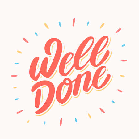 Well done banner. Hand lettering. Vector hand drawn illustration.のイラスト素材