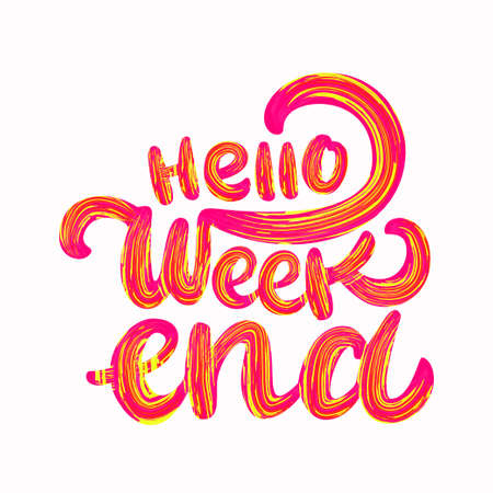 Hello Weekend. Hand lettering. Vector hand drawn illustration.のイラスト素材