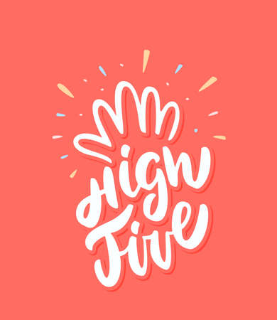 Hi five. Congratulations. Vector lettering. Vector hand drawn illustration.のイラスト素材