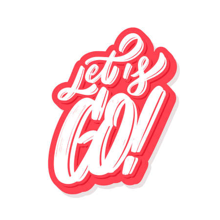 Lets Go. Vector lettering banner.のイラスト素材