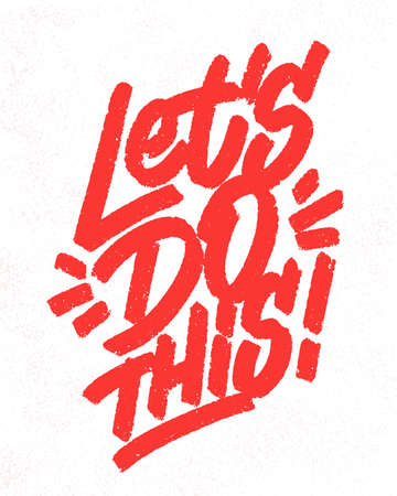 Lets do this. Vector lettering poster.のイラスト素材