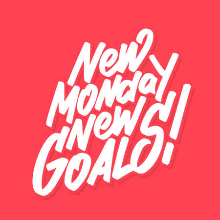 New monday new goals. Vector mativational phrase.のイラスト素材