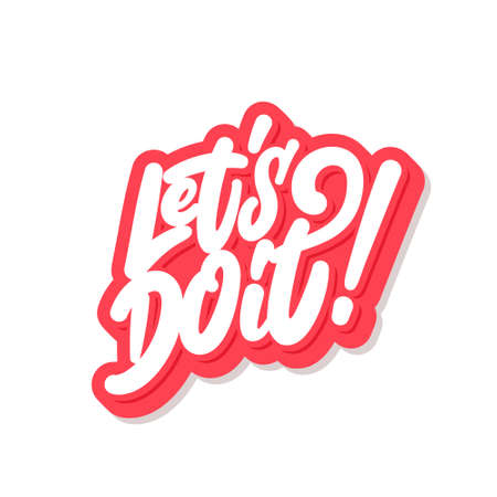 Lets do it. Vector lettering.のイラスト素材