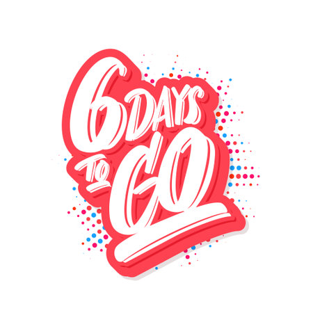 6 days to go. Vector banner.のイラスト素材